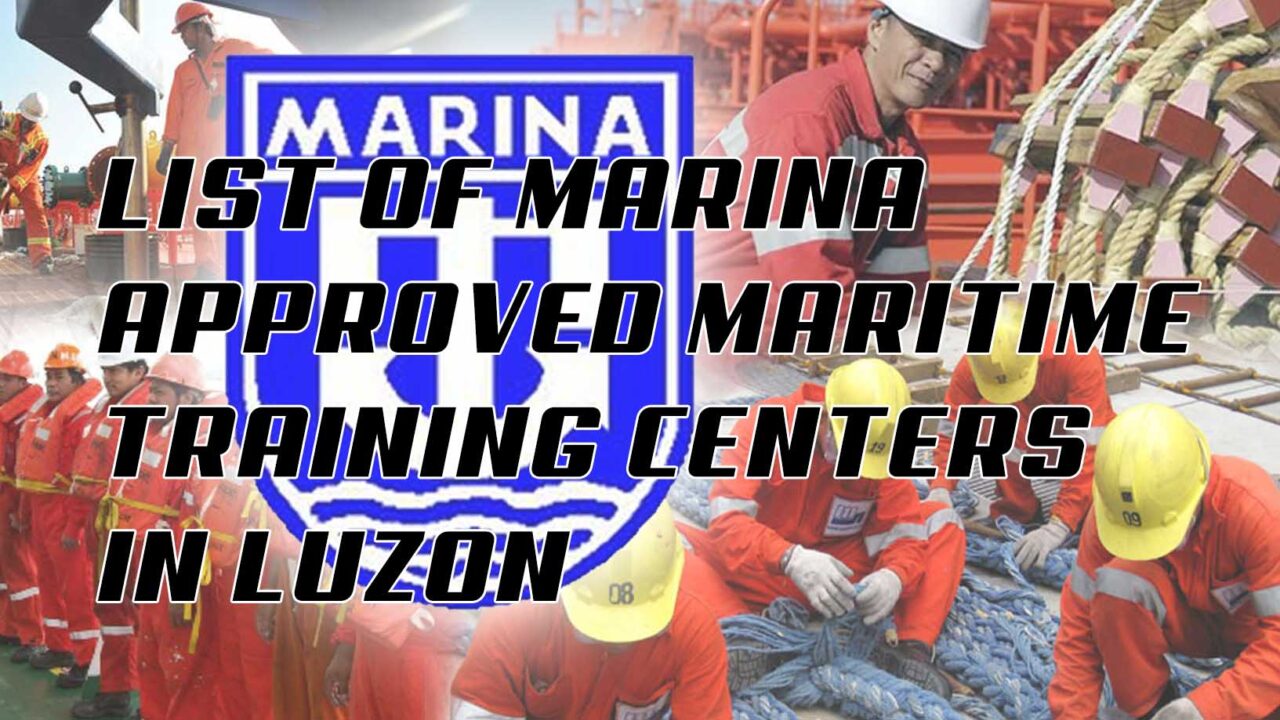 List of MARINAApproved Maritime Training Centers in Luzon (NCR