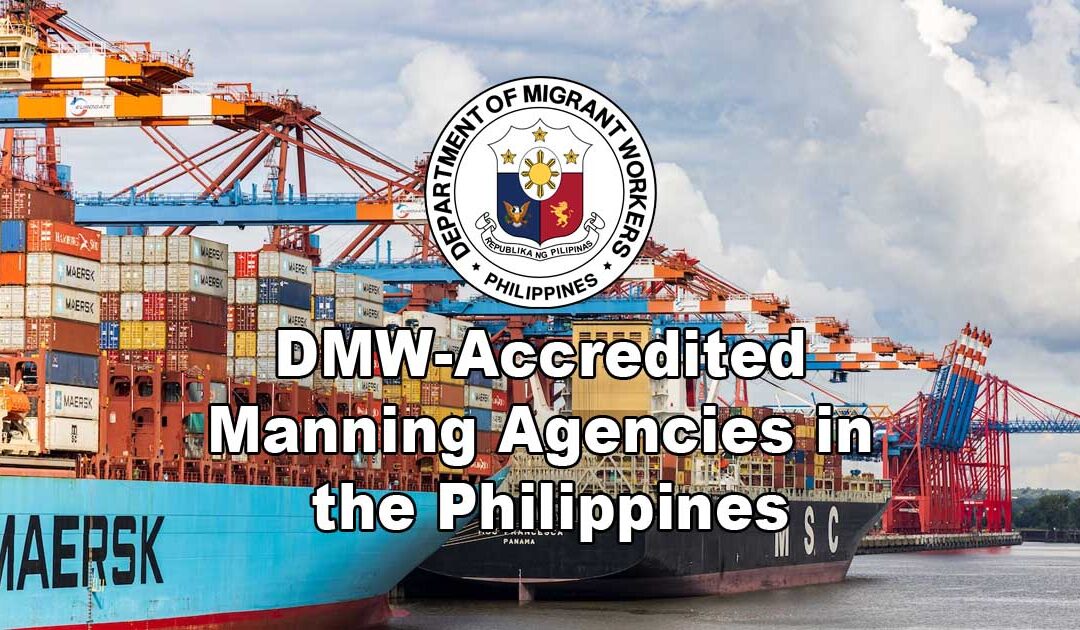 List of POEA/ DMW-Accredited Manning Agencies in the Philippines 2023